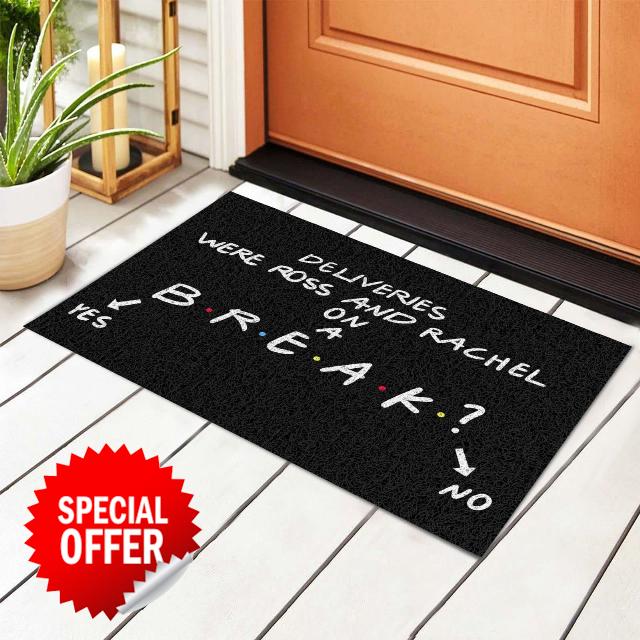 were Ross and Rachel On A Break Welcome Door Mat Funny Entryway Floor Mat Kitchen Non-Slip Carpet for Indoor Outdoor Home Decor 16 x 24 Inch