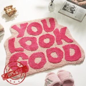 DyeFury Pink You Look Good Bathroom Rugs Bath Mat
