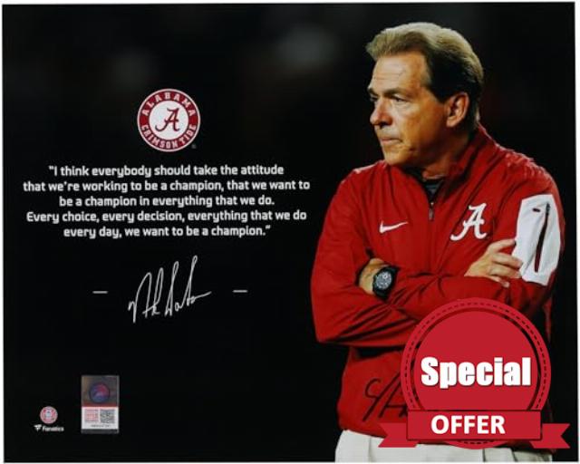 Nick Saban Alabama Crimson Tide Autographed 8" x 10" Red Quote Photograph - Autographed College Photos
