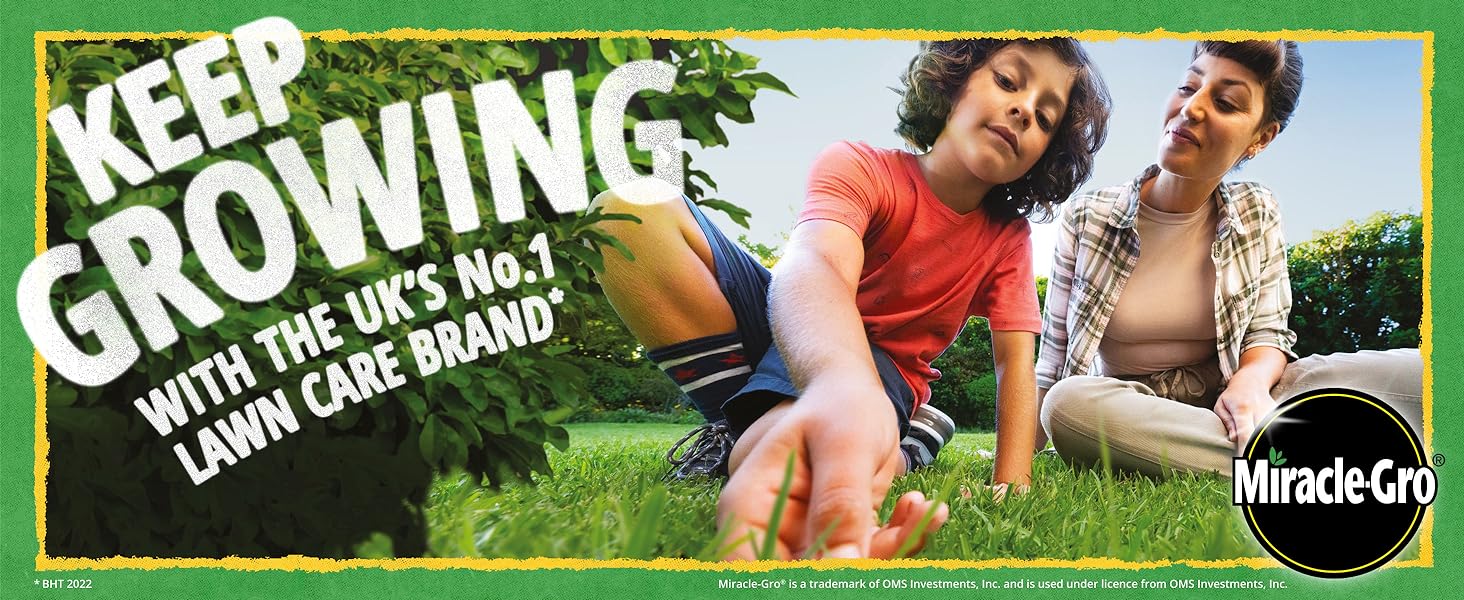Miracle-Gro - Keep Growing with the UK’s no.1 lawn care brand