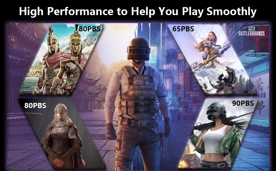 High Performance to Help You Play Smoothly
