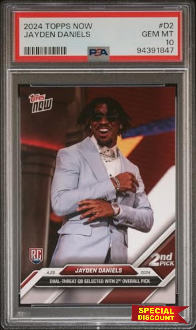 Jayden Daniels 2024 Topps Now Draft Day 2nd Pick Rookie Card PSA 10 Gem Mint