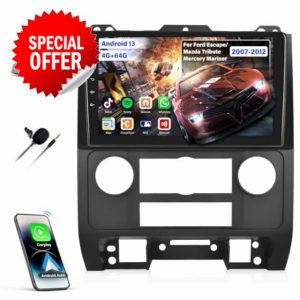 [4+64G] Android 13 Car Stereo for Ford Escape/Mazda Tribute/Mercury Mariner 2007-2012 with Wireless Carplay