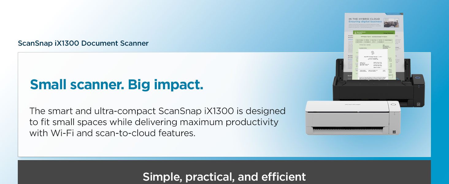 ScanSnap iX1300 Document Scanner - Small scanner. Big impact.