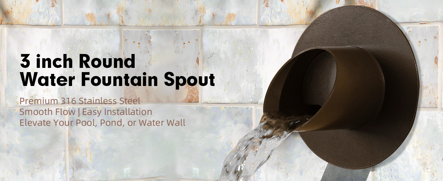 3 inch Round Water Fountain Spout