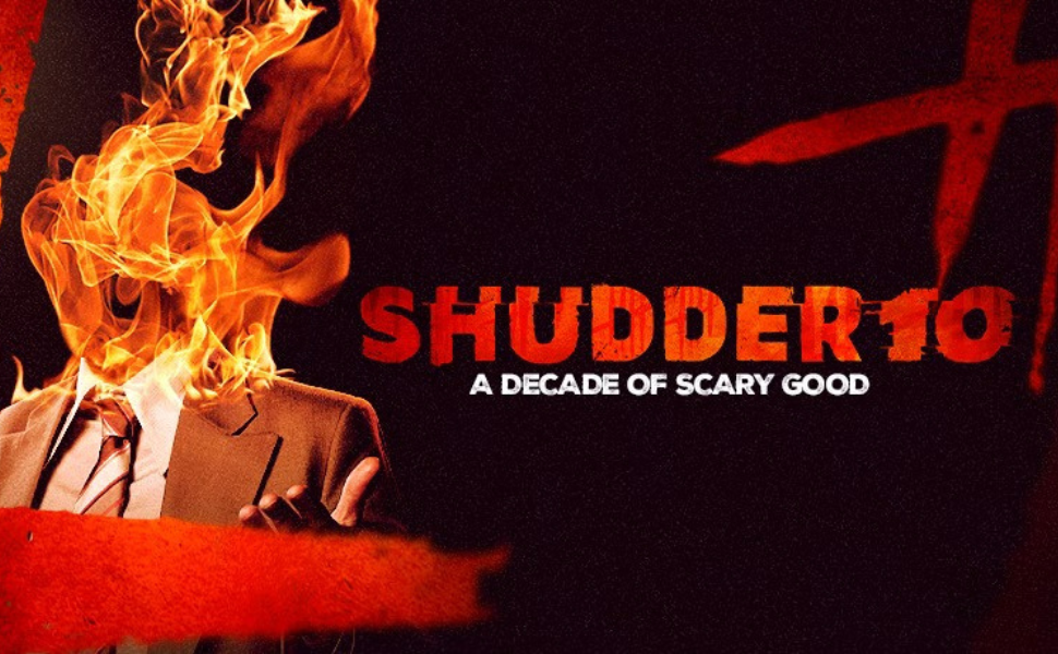 Shudder 10th Anniversary Collector's Edition; Shudder; Amc networks; Decade of scary good