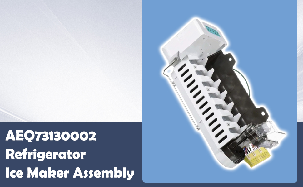 AEQ73130002 AEQ73209904 Ice Maker Assembly