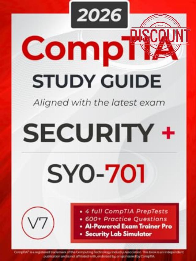CompTIA Security+ SY0-701 Study Guide: The All in One Manual to Prepare for the Certification Exam – Includes Lab Simulators