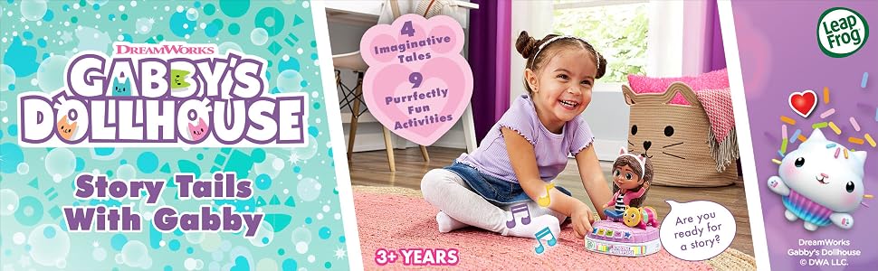 DreamWorks Gabby’s Dollhouse. Story Tails With Gabby. Toy: Are you ready for a story? 3+ Years.