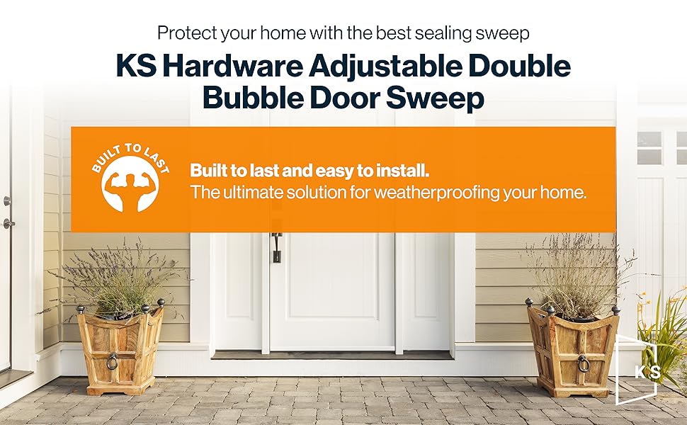 Protect Your Home with the KS Hardware Double Bubble Door Sweep