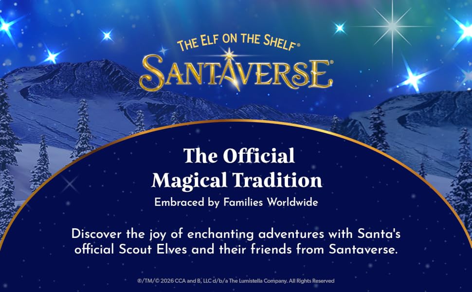 Welcome to Santaverse: The Elf on the Shelf The Official Magical Tradition