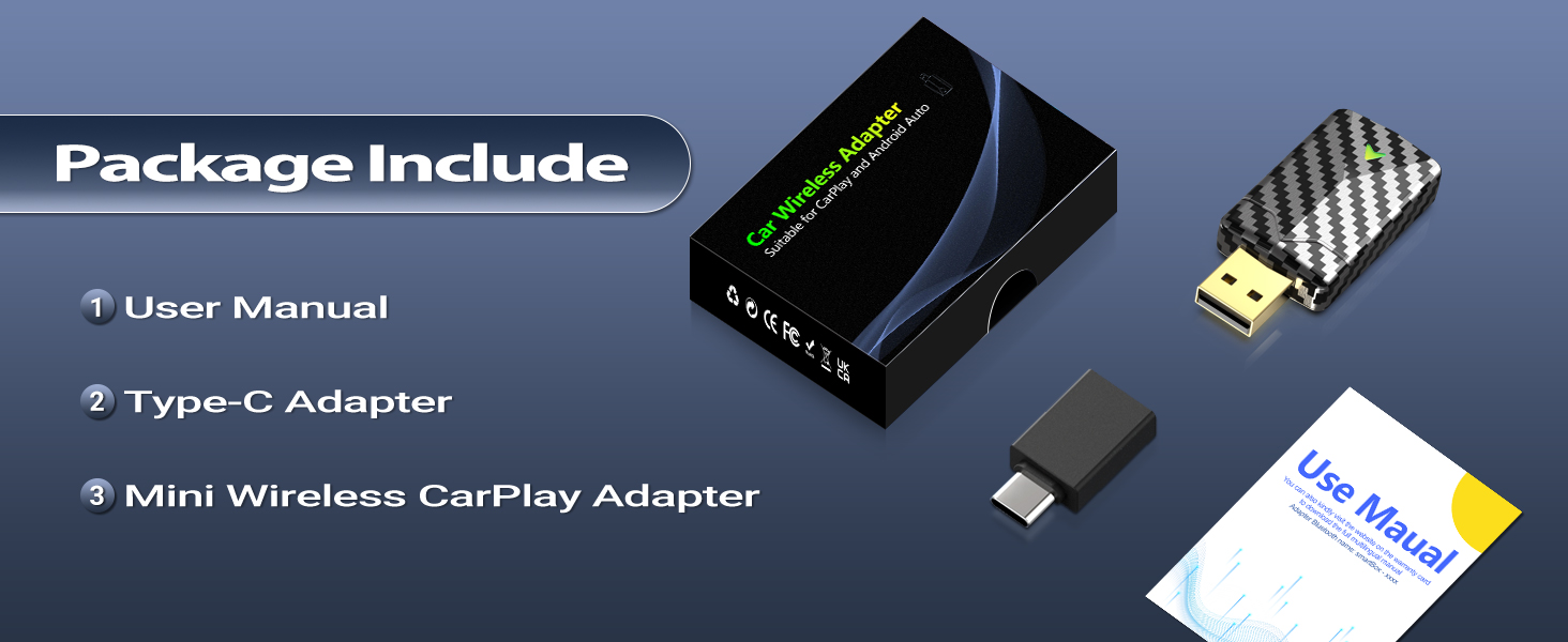The box include: User Manual, Type-C Adapter, Mini Wireless CarPlay Adapter
