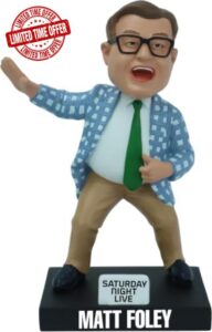Matt Foley SNL Saturday Night Live Bobblehead